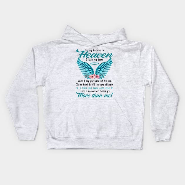 For My Husband In Heaven Kids Hoodie by DMMGear